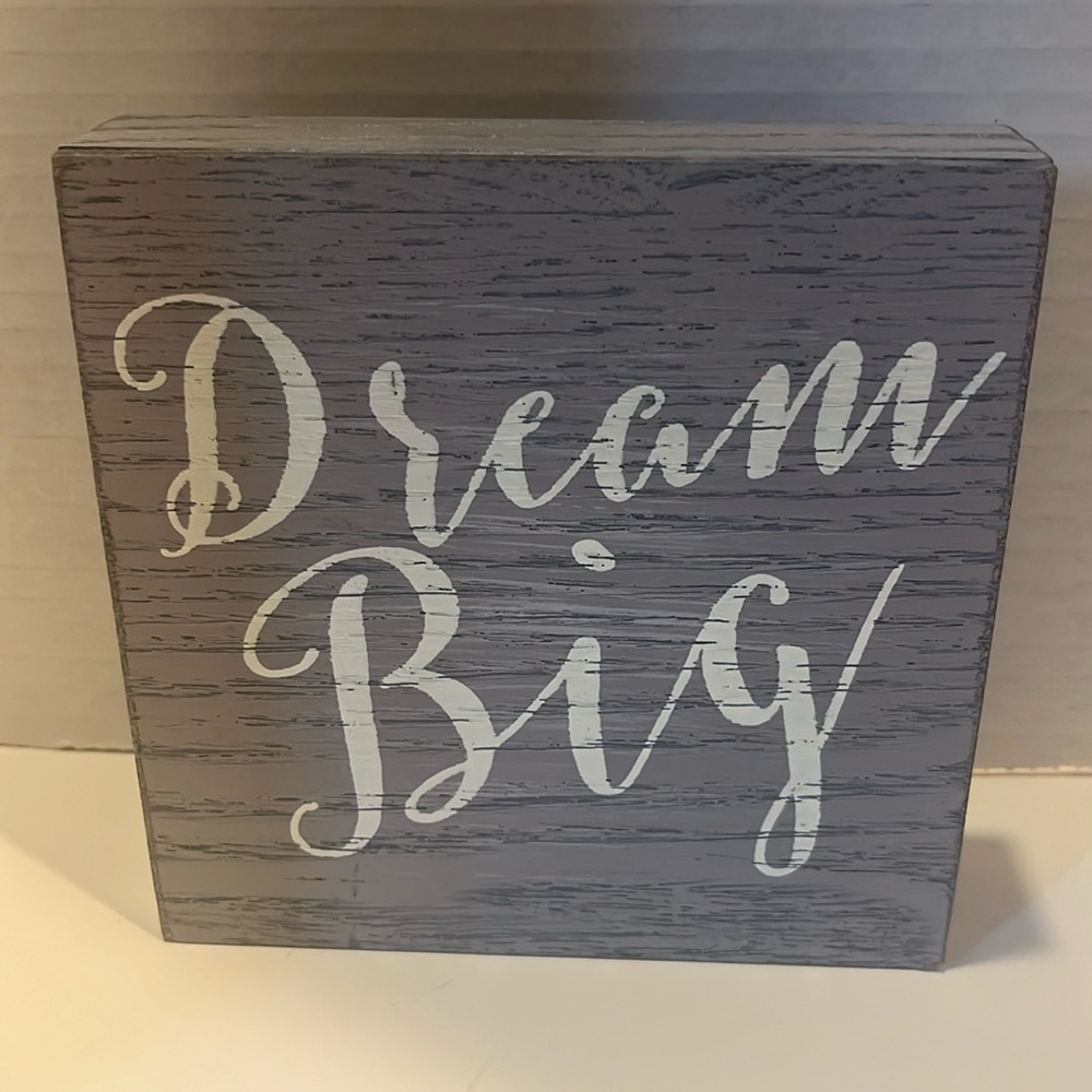 NIELSEN BAINBRIDGE "DREAM BIG" WOODEN PLAQUE